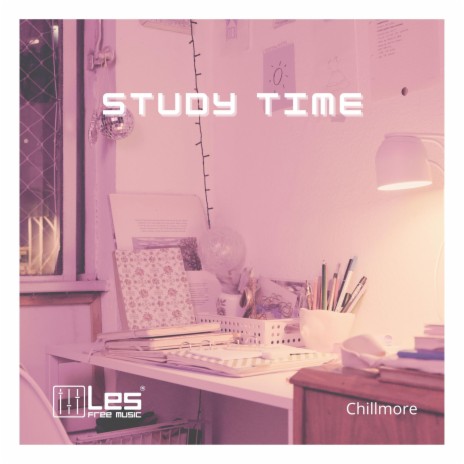 Study Time ft. Chillmore | Boomplay Music