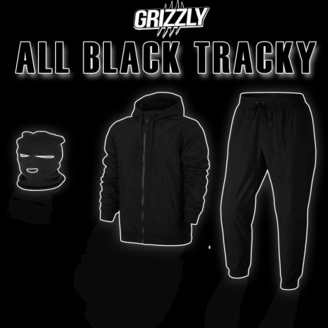 All Black Tracky | Boomplay Music
