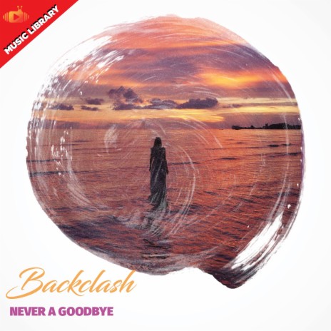 Never A Goodbye (Radio Edit) | Boomplay Music