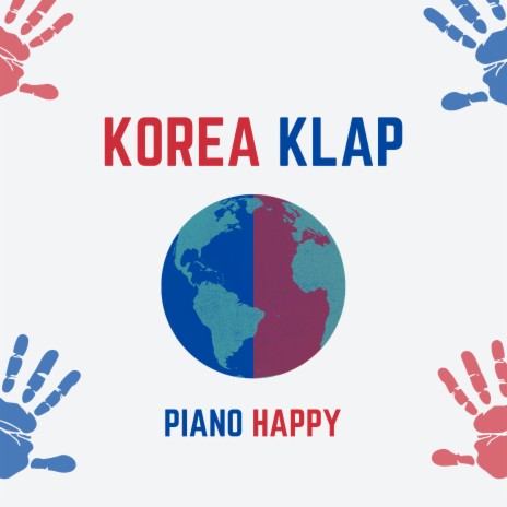 Korea Klap | Boomplay Music