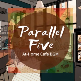 At-home Cafe Bgm