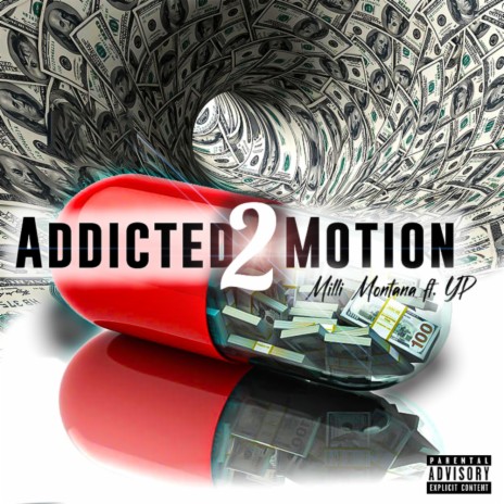 Addicted To Motion ft. CEO YP | Boomplay Music