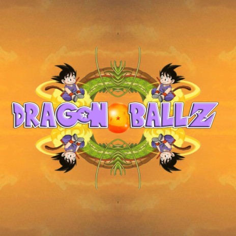 Dragon Ballz | Boomplay Music