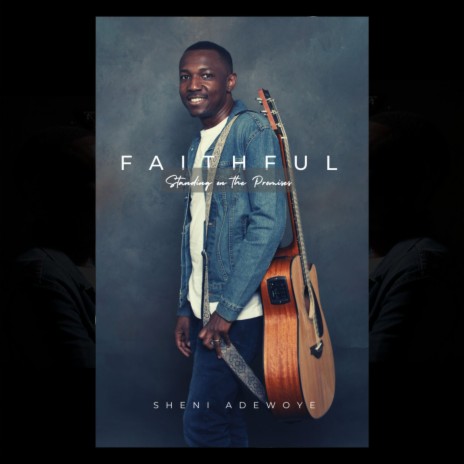 Faithful (Standing on the Promises) | Boomplay Music