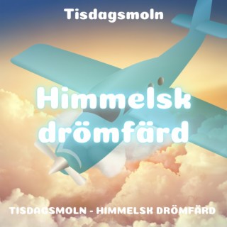 Himmelsk drömfärd