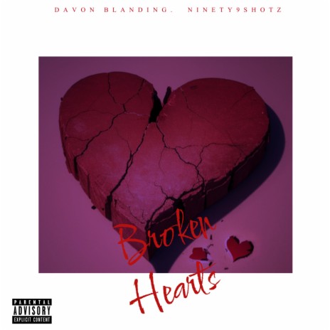 Devon Blanding Broken Hearts | Boomplay Music