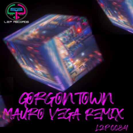 Gorgon Town (Mauro Vega Remix) | Boomplay Music