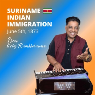 Suriname Indian Immigration Songs