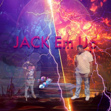 Jack Em Up ft. Cam Blak