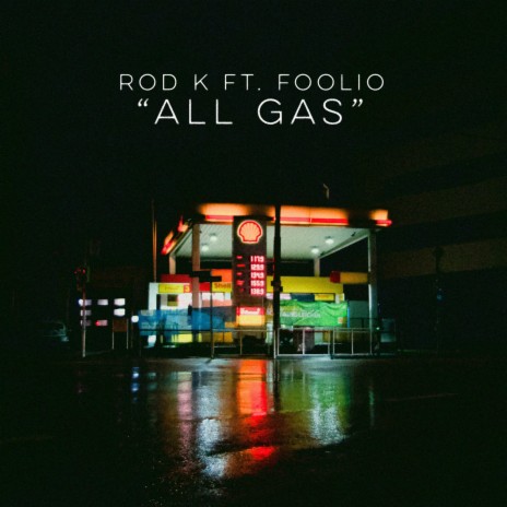 All Gas (feat. Foolio) | Boomplay Music