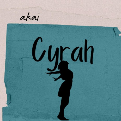 Cyrah | Boomplay Music