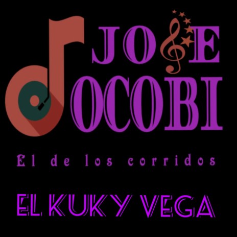 El kuky vega | Boomplay Music