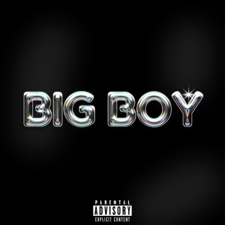 BIG BOY | Boomplay Music