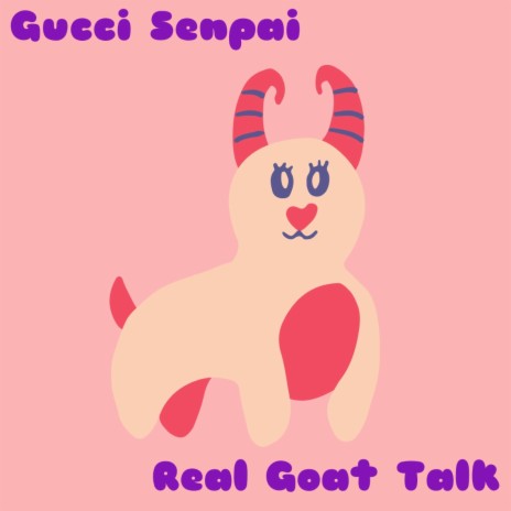 Real Goat Talk