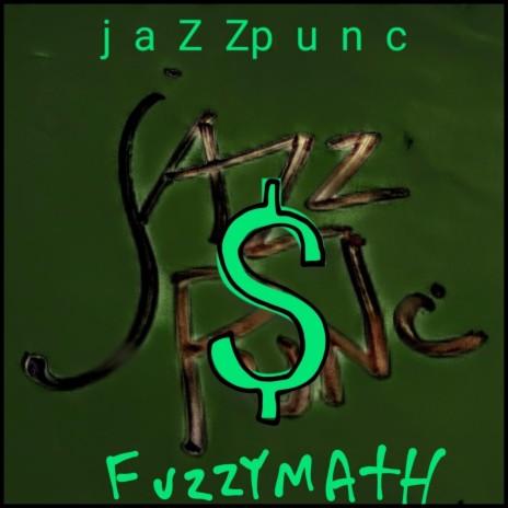 Fuzzy Math | Boomplay Music