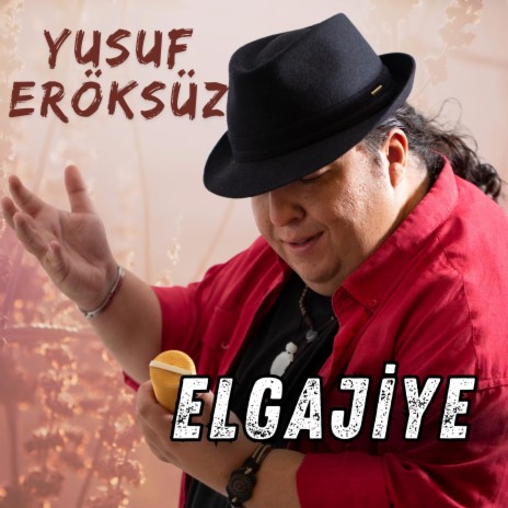 Elgajiye (Yusuf Eröksüz) | Boomplay Music