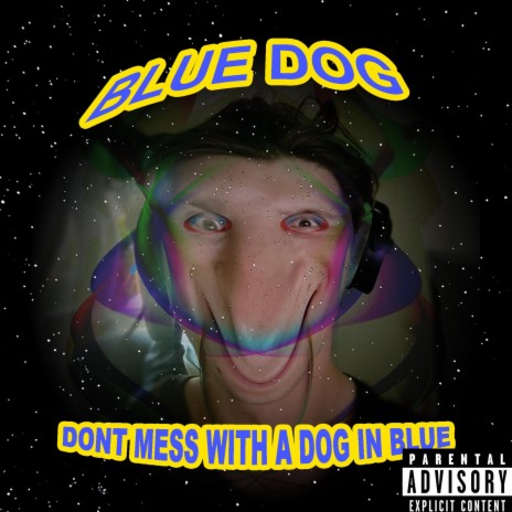 Blue Dog Gang (i be trippin) | Boomplay Music