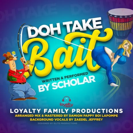 Doh Take Bait | Boomplay Music