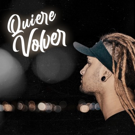 Quiere Volver | Boomplay Music