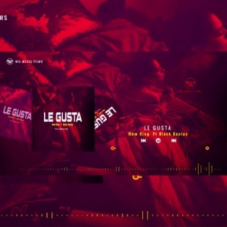 Le Gusta (feat. Black Genius)