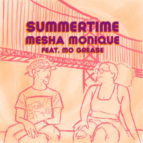 Summertime ft. Mo Grease | Boomplay Music