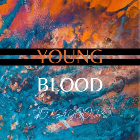 Youngblood | Boomplay Music