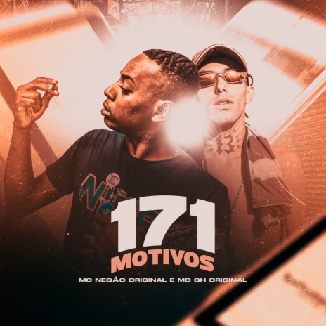 171 Motivos ft. MC GH Original | Boomplay Music