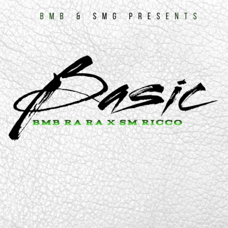 Basic 'SplurgeMix' ft. BmB RaRa | Boomplay Music