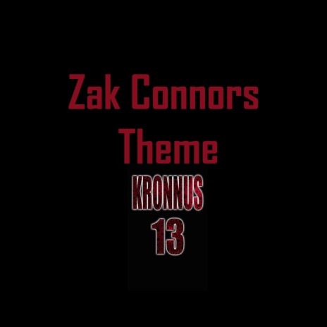 Zak Connors Theme
