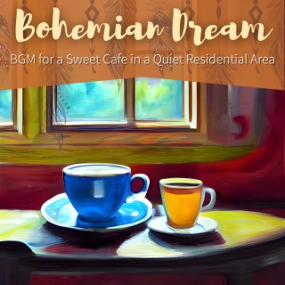 Bgm for a Sweet Cafe in a Quiet Residential Area