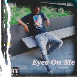 Eyes on Me lyrics | Boomplay Music