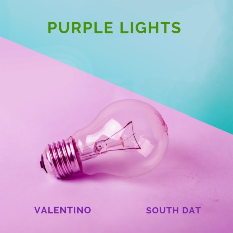 Purple Lights ft. Valentino Good Energy | Boomplay Music