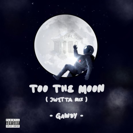 Too the Moon (Jwetta Remix) ft. Jnr Choi | Boomplay Music