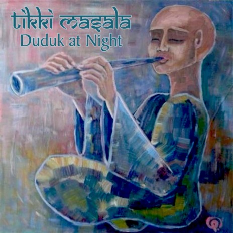 Duduk at Night (Arambol) | Boomplay Music