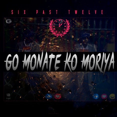 Go Monate Ko Moriya | Boomplay Music