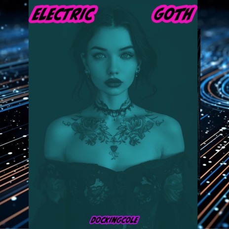 Electric Goth | Boomplay Music