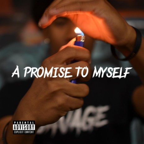 A Promise to Myself | Boomplay Music