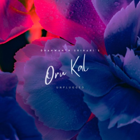 Oru Kal (Reprise) | Boomplay Music