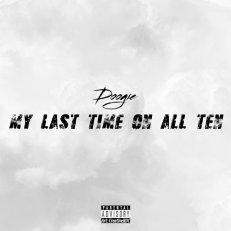 Last Time on All Ten | Boomplay Music