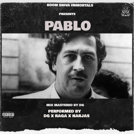 PABLO (DG X RAGA X HARJAS) | Boomplay Music