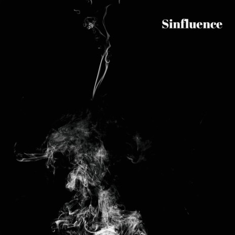 Sinfluence | Boomplay Music