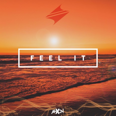 Feel It | Boomplay Music