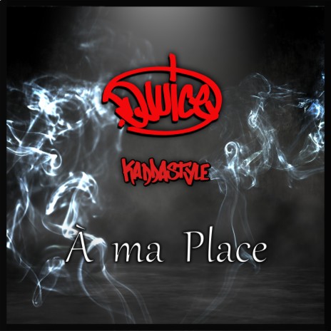 À ma place ft. Kaddastyle | Boomplay Music