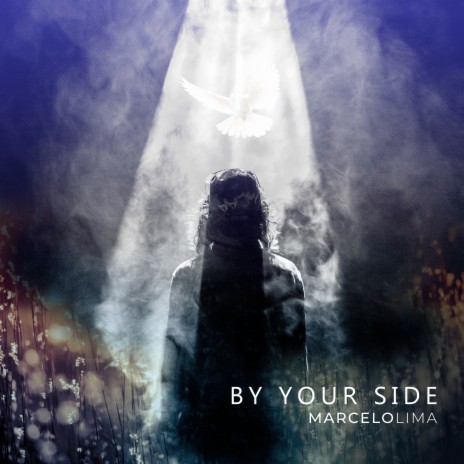 By Your Side | Boomplay Music