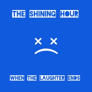 When the Laughter Ends EP