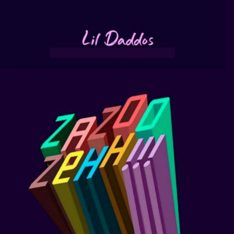 Zazoo Zehh | Boomplay Music