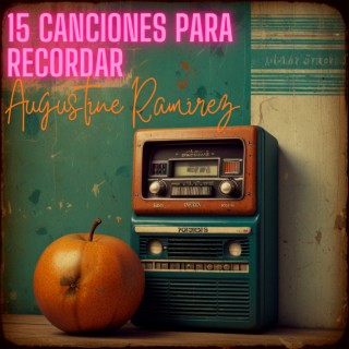 15 Canciones para Recordar