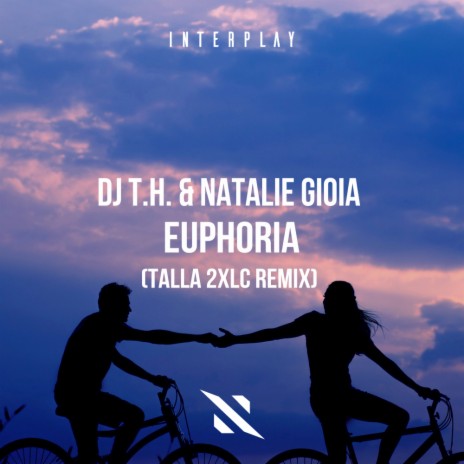 Euphoria (Talla 2XLC Extended Remix) ft. Natalie Gioia & Talla 2XLC