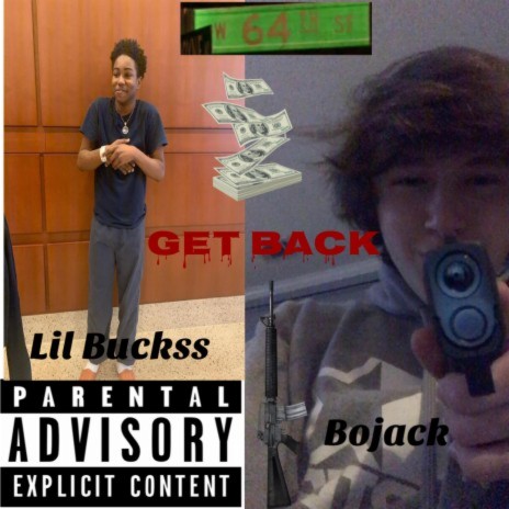 Get Back ft. LilBuckss | Boomplay Music