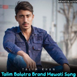 Talim Balotra Brand Mewati Song